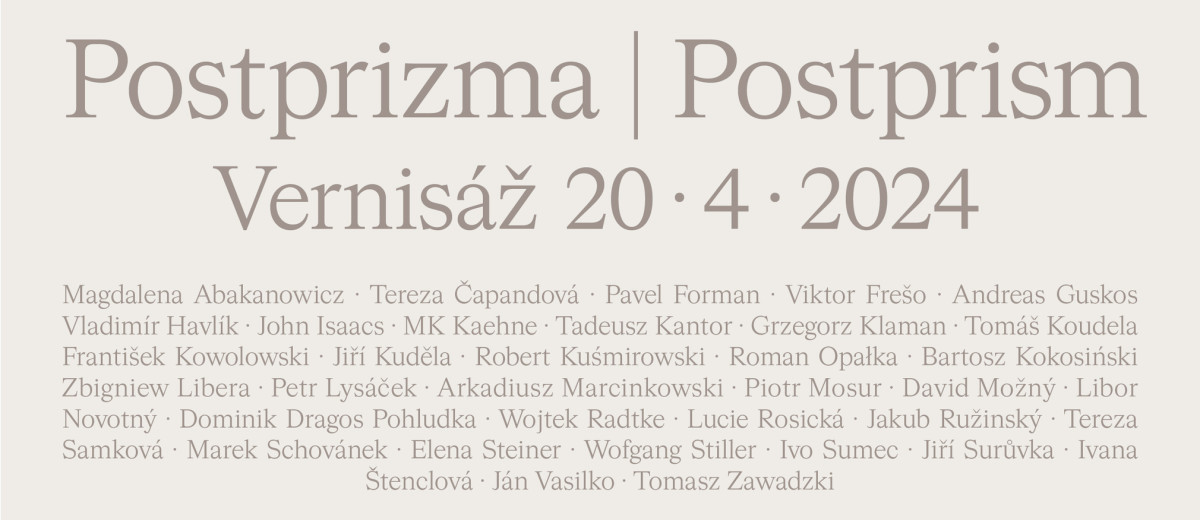 Vernisáž nové výstavy POSTPRIZMA už v sobotu 20.dubna v GG v AM