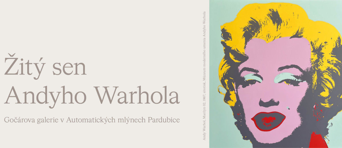 Výstava Žitý sen Andyho Warhola se koná od 24. 2. 2025 do 27. 4. 2025!